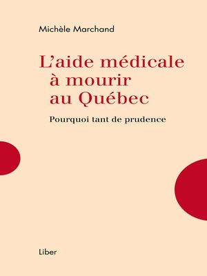 cover image of Aide médicale à mourir au Québec (L')